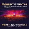 Masterboy - Are You Ready (We Love the 90S) [Extended]