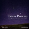 Deus de Promessas