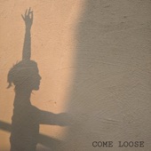 Lila Forde - Come Loose