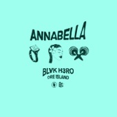 Blvk H3ro - Annabella
