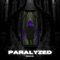 Paralyzed (feat. Rejekt) - AdiosPersona lyrics