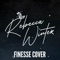 Finesse - Rebecca Winter lyrics