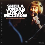 Sheila Jordan - Touch of Your Lips