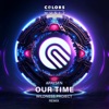 Our Time - Single