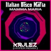 Mamma Maria (Krulez Hyper Remix) - Single