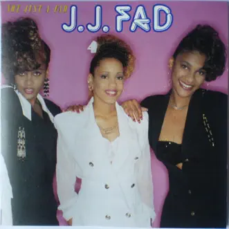 Not Just a Fad by J.J. Fad album reviews, ratings, credits