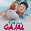 Aakhaima Gajal - Single