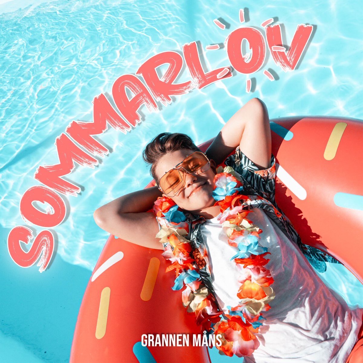 ‎sommarlov Single Av Grannen Måns På Apple Music