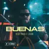 Buenas - Single album lyrics, reviews, download