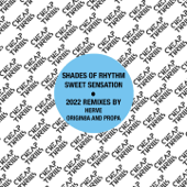 Sweet Sensation (2022 Remixes) - EP - Shades of Rhythm