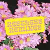 Restless (Remixes) - Single album lyrics, reviews, download