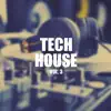 Stream & download Tech House, Vol. 3