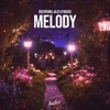 Melody - Single