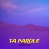Ta Parole - EP