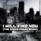 I Will Find You (feat. Randy!) - The Sickest Squad lyrics
