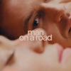 Man On A Road - Single