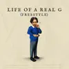 Stream & download Life Of A Real G (Freestyle) - Single