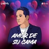 Amor De Su Cama - Single