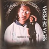 Selva de Pedra - Single