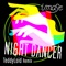 NIGHT DANCER (TeddyLoid Remix) artwork