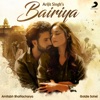 Bairiya - Single