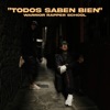 Todos Saben Bien - Single