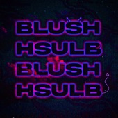 Blush artwork