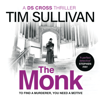 The Monk(DS Cross Mysteries) - Tim Sullivan