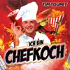 Stream & download Ich bin Chefkoch - Single