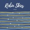 Robin Skies - Romja lyrics