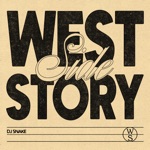 DJ Snake - Westside Story