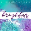 Brighter Side - Single