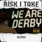 RISK I TAKE (feat. BL@CKBOX) - Slendz lyrics