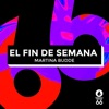 El Fin de Semana - Single