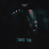 Paper Thin - Mayleaf