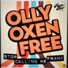 Olly Oxen Free - Single