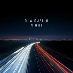 Night by Ola Gjeilo album reviews, ratings, credits