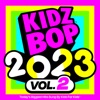 KIDZ BOP 2023, Vol. 2