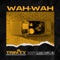 WAH-WAH (feat. Dj Soina) artwork