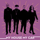 My House My Car artwork