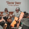 Throw Away - Single