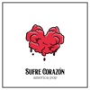 Sufre Corazón - Single