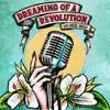 Dreaming of a Revolution (with Raul Malo) - Single album lyrics, reviews, download