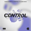 Control (feat. Alena Roxis) - Single