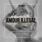 Amour illegal artwork