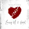 Stream & download Loving U 2 Hard (feat. GloRilla) - Single