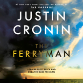 The Ferryman: A Novel (Unabridged) - Justin Cronin Cover Art