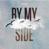 By My Side - Single