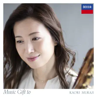 Music Gift to by Kaori Muraji album reviews, ratings, credits