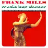 Music Box Dancer album lyrics, reviews, download